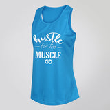 Hustle For The Muscle Tank