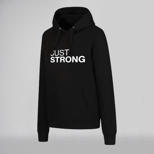 Just Strong Statement Hoodie